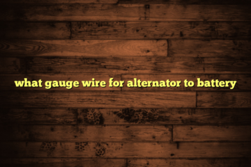 what gauge wire for alternator to battery