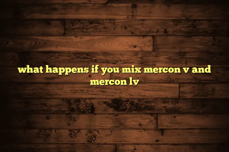 what happens if you mix mercon v and mercon lv